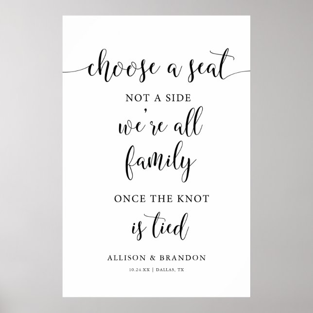 Choose a Seat not a Side Wedding Seating Sign (Front)