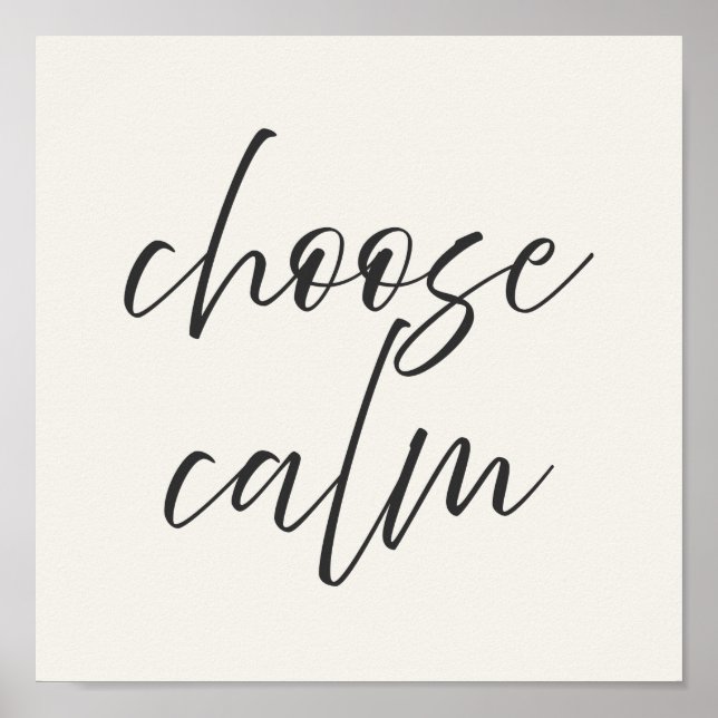 “Choose Calm” Minimalist Poster | Grey & Ivory  (Front)