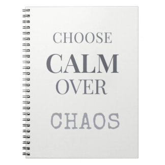 Choose Calm Over Chaos Minimalist Quote Typography Notebook