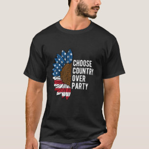 Choose Country over Party Proud Patriotic Confiden T-Shirt