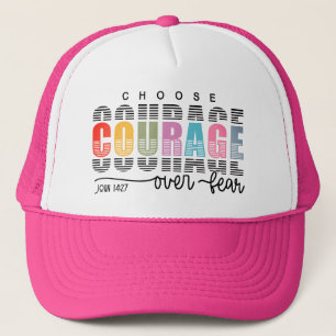 Choose Courage Scripture Trucker Hat