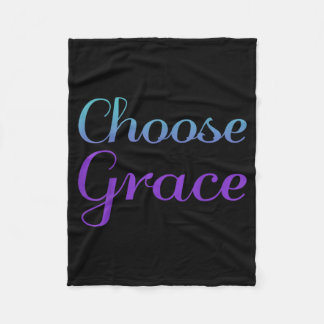 Choose Grace Prevention Artwork Fleece Blanket