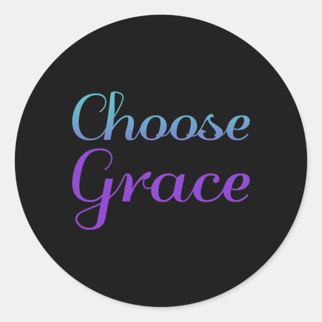 Choose Grace Prevention Awareness Classic Round Sticker (Front)