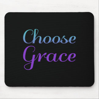 Choose Grace Prevention Awareness Design Mouse Pad
