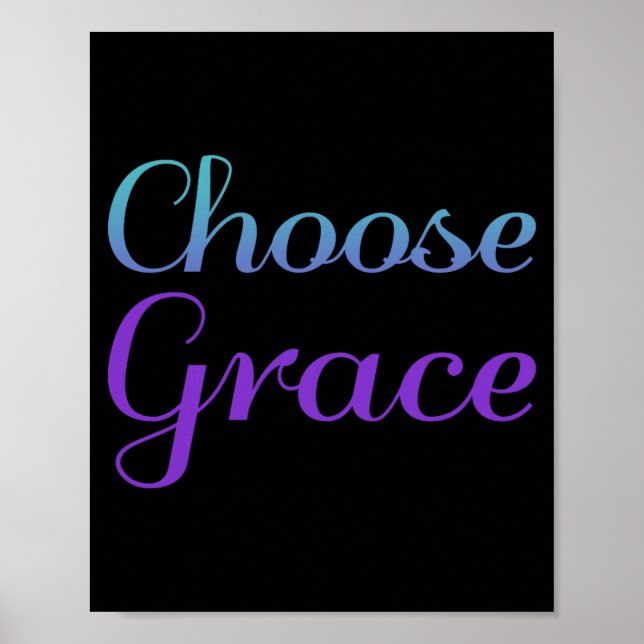 Choose Grace Prevention Awareness Design Poster (Front)