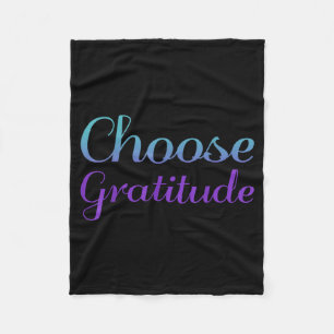 Choose Gratitude Prevention Awareness Design Fleece Blanket