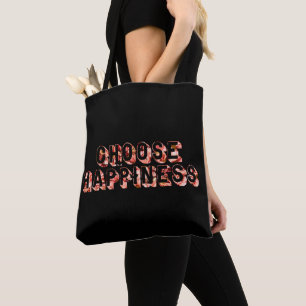 Choose Happiness 7 Tote Bag