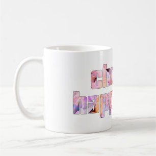 Choose Happiness #9 Coffee Mug