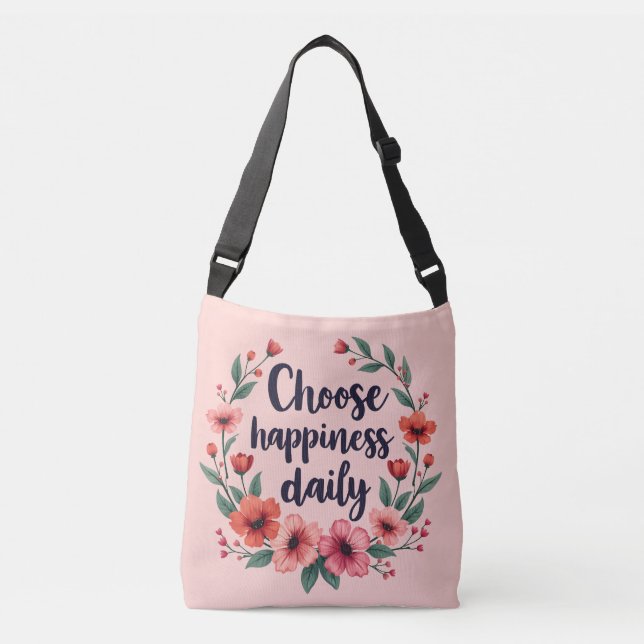 Choose Happiness Daily Floral Wreath Crossbody Bag (Front)
