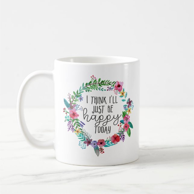 Choose Happiness Inspirational quote Boho floral Coffee Mug (Left)
