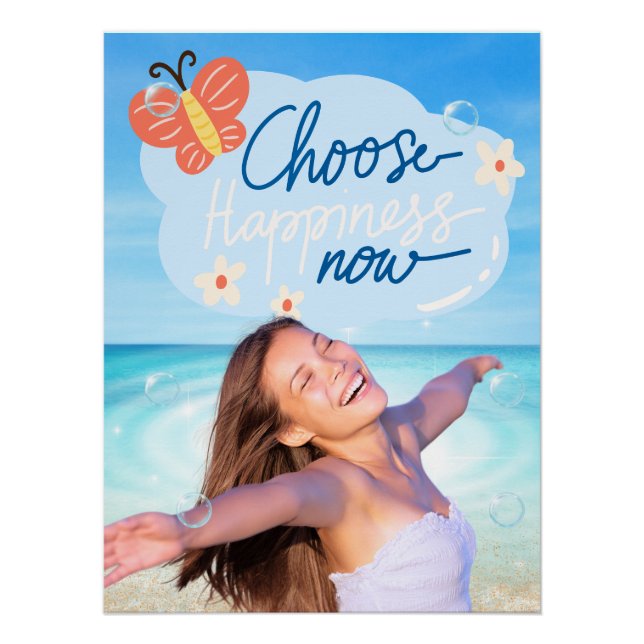 Choose Happiness Now Inspirational Beach Poster (Front)