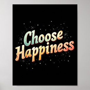 Choose Happiness Shirts Vintage Motivational Inspi Poster