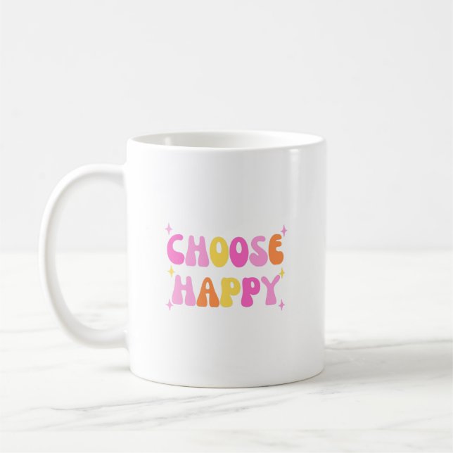 Choose Happy Groovy Colourful Quote Coffee Mug (Left)