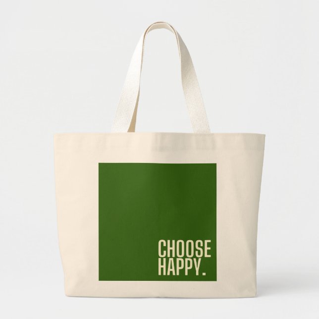 choose happy. Jumbo Tote Bags (Front)