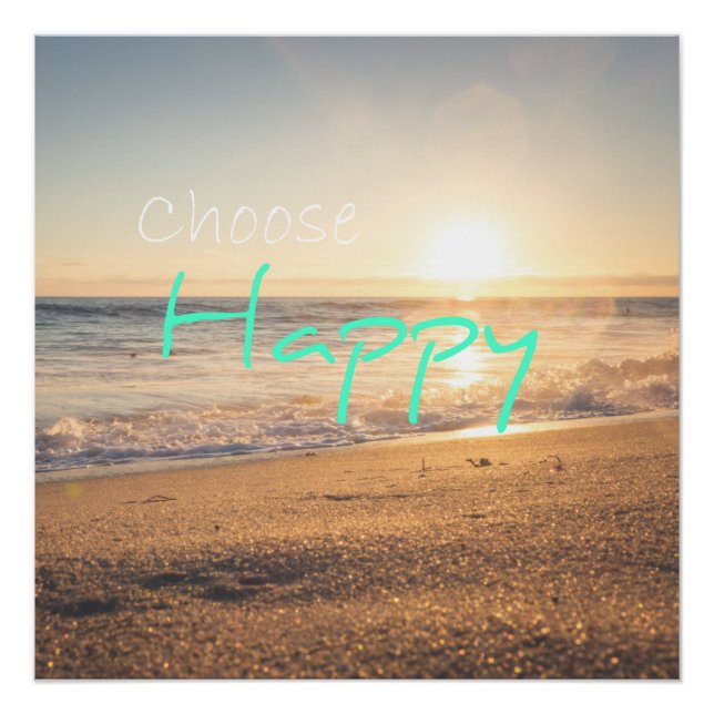 "Choose Happy" Poster (Front)