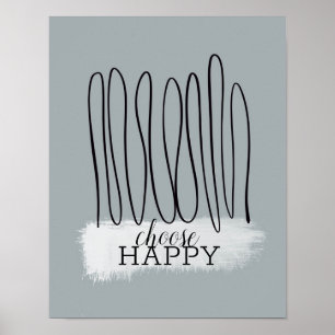 choose happy quote minimalist line art with text poster