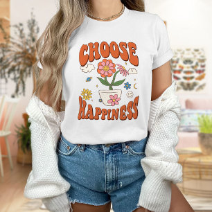 Choose Happy shirt, Positive shirt, Self Love T-Shirt