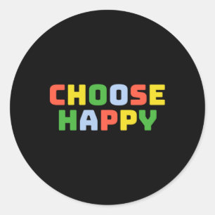 Choose Happy ) Sticker