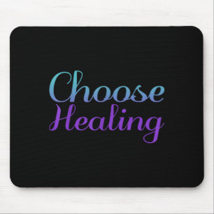 Choose Healing Prevention Awareness Design Mouse Pad