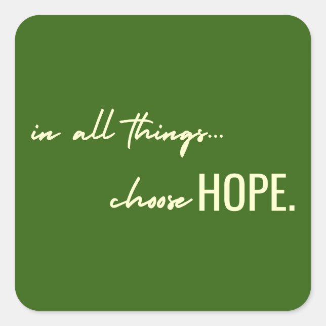 choose hope. in all things. Stickers Labels modern (Front)