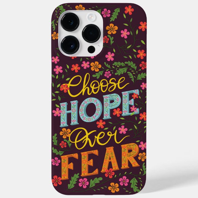 Choose Hope Over Fear iPhone case (Back)