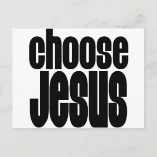 Choose Jesus Postcard