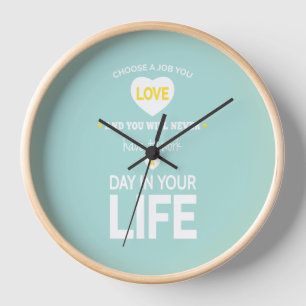 Choose Job Teal Inspirational Quotes Wall Clock