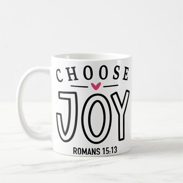 Choose Joy Bible Verse Quote Coffee Mug (Left)