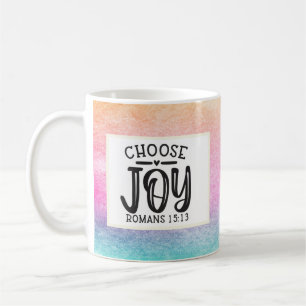 Choose Joy Christian Quote Mug