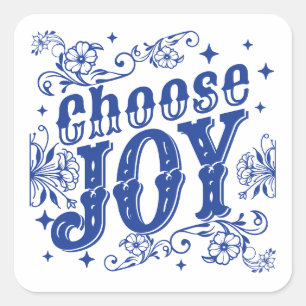 Choose Joy – Elegant Floral Square Sticker