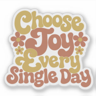 Choose Joy Every Single Day Retro Groovy Quote