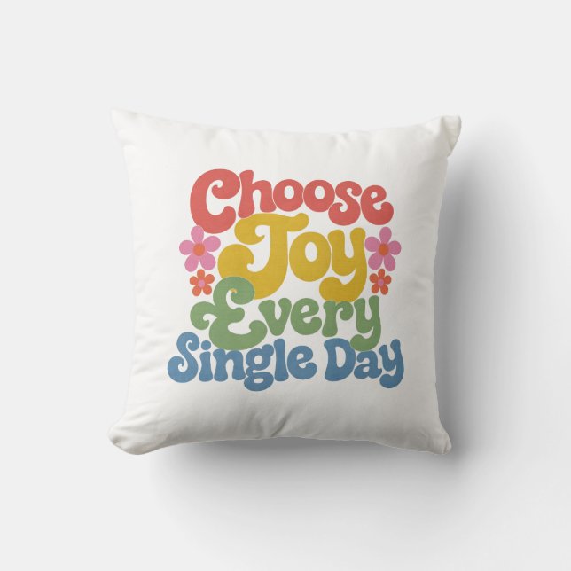 Choose Joy Every Single Day Retro Rainbow  Cushion (Front)