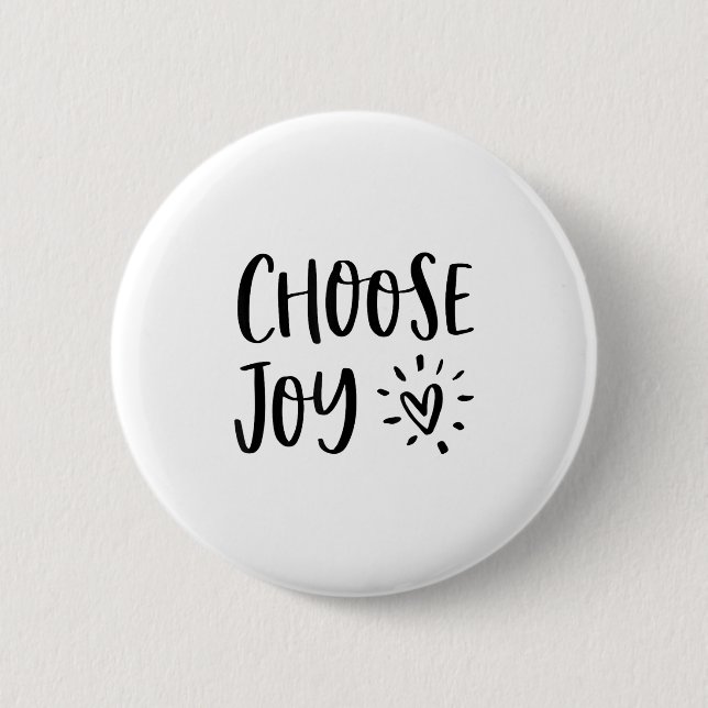 Choose Joy Hapness Heart Insrational Motivational  6 Cm Round Badge (Front)