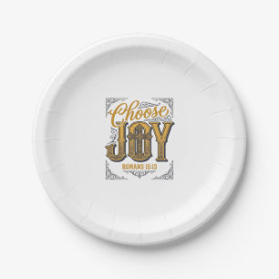 Choose Joy Romans 15_13 Christian Faith Shirt_1 Paper Plate