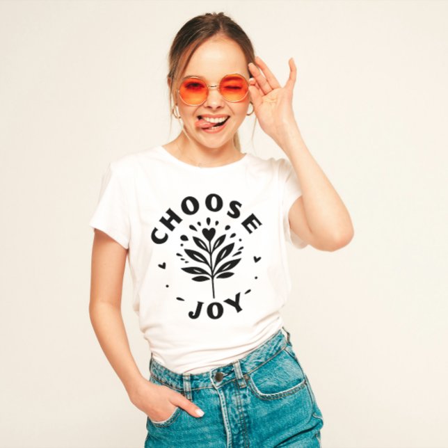 "Choose Joy" T-Shirt (Creator Uploaded)