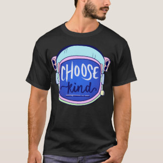 Choose Kind Always (Wonder) T-Shirt