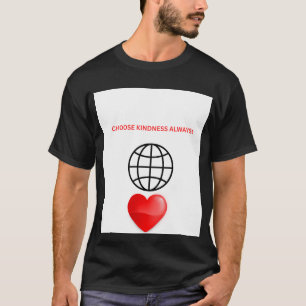 Choose Kindness Always Men's T-Shirt
