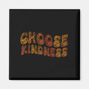 Choose Kindness Anti-bullying Stop Bullying Motiva Magnet
