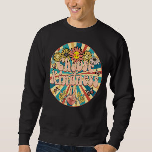 Choose Kindness Be Kind Positive Happy Smile Face Sweatshirt