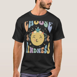 Choose Kindness Be Kind Positive Happy Smile Face  T-Shirt