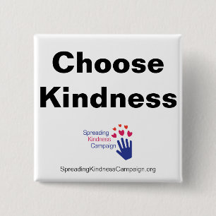 Choose Kindness Button