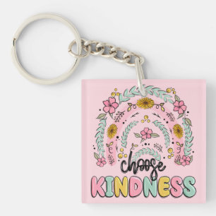 Choose kindness. Inspirational. Key Ring