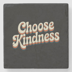 Choose Kindness - Inspirational Stone Coaster