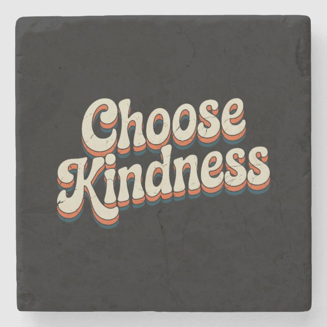 Choose Kindness - Inspirational Stone Coaster (Front)