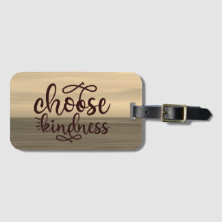Choose Kindness Luggage Tag