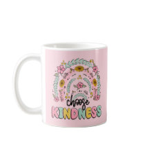 Choose Kindness Mug