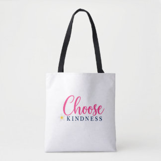 Choose Kindness Pink design tote Bag