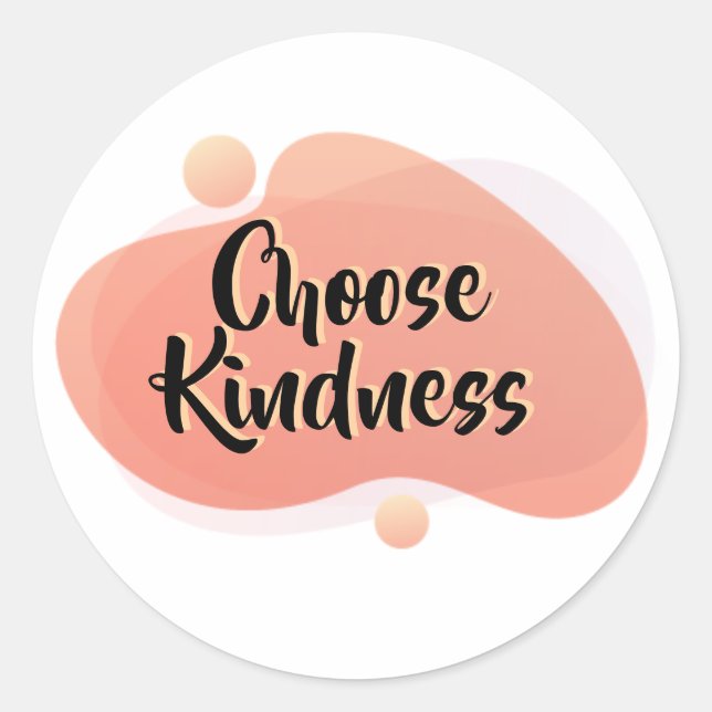 Choose Kindness Positive Quote Sticker (Front)