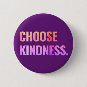 Choose Kindness Purple Pin-Back Button