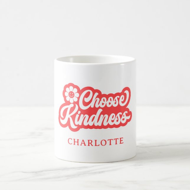 Choose kindness- retro-name Mug (Center)